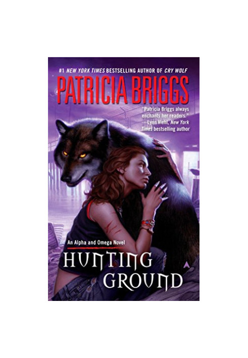 Hunting Ground (Alpha & Omega, 02 Mercy Thompson World, 03)