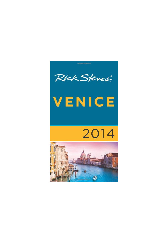 Rick Steves' Venice 2014