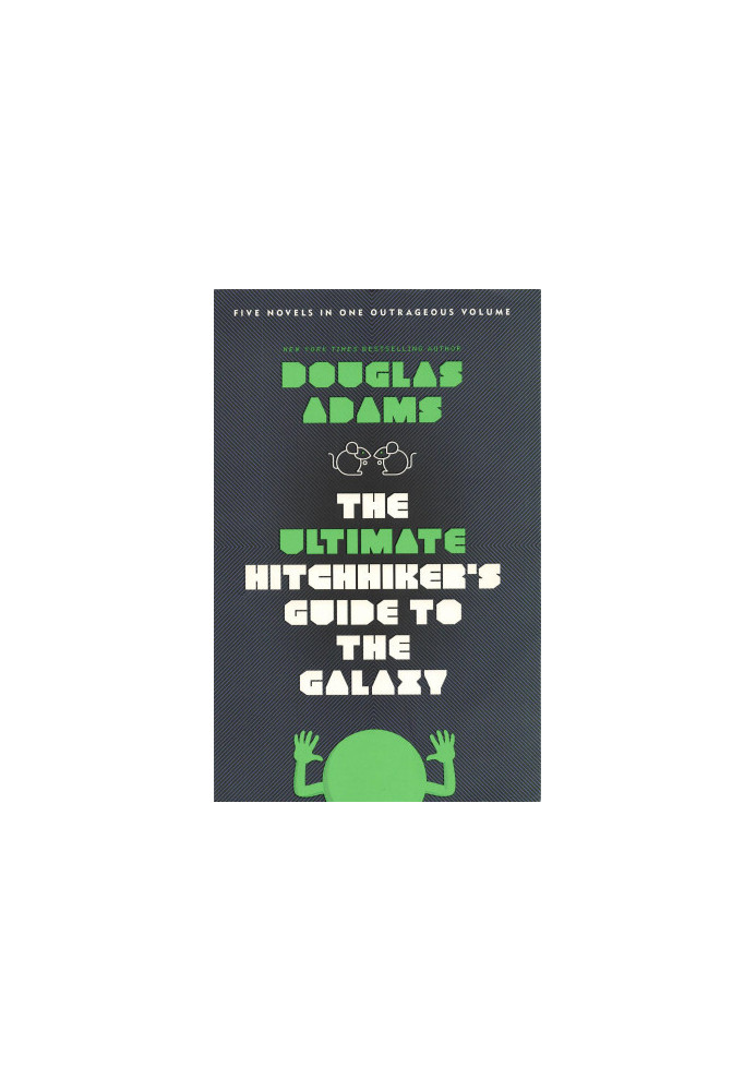 The Ultimate Hitchhiker's Guide to the Galaxy: Five Novels