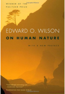 On Human Nature: With a new Preface, Revised Edition