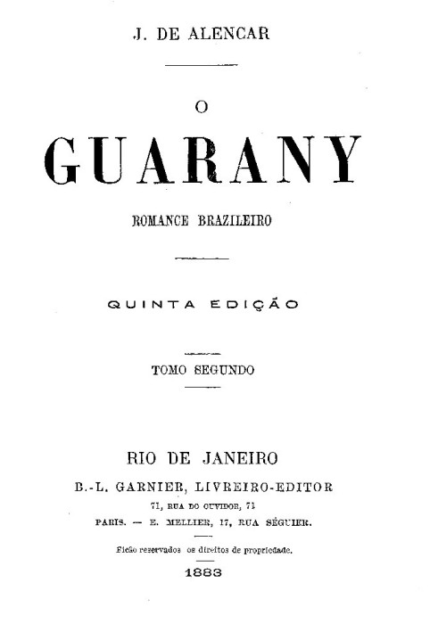 O Guarany: Brazilian novel, Vol. 2 (of 2)