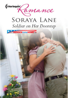 [Heroes Come Home 01] • Soldier on Her Doorstep