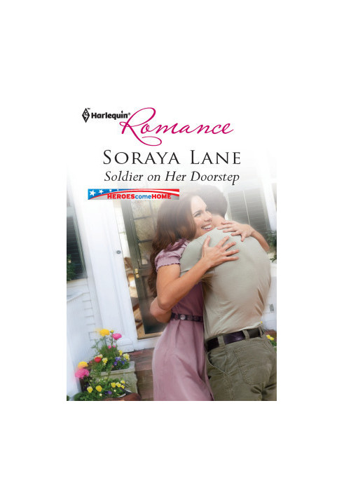 [Heroes Come Home 01] • Soldier on Her Doorstep