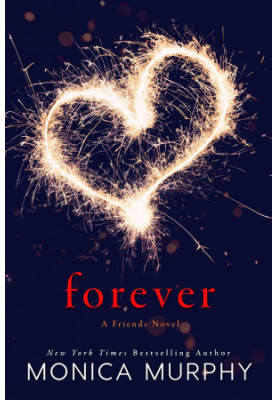 [Friends 03] • Forever · A Friends Novel