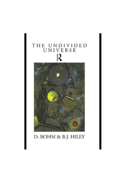 The Undivided Universe: An Ontological Interpretation of Quantum Theory