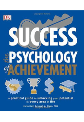 Success: The Psychology of Achievement