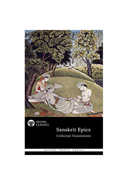 Delphi Collected Sanskrit Epics