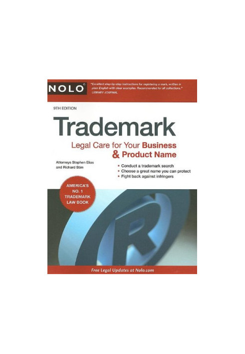 Trademark: Legal Care for Your Business & Product Name, 9th Edition