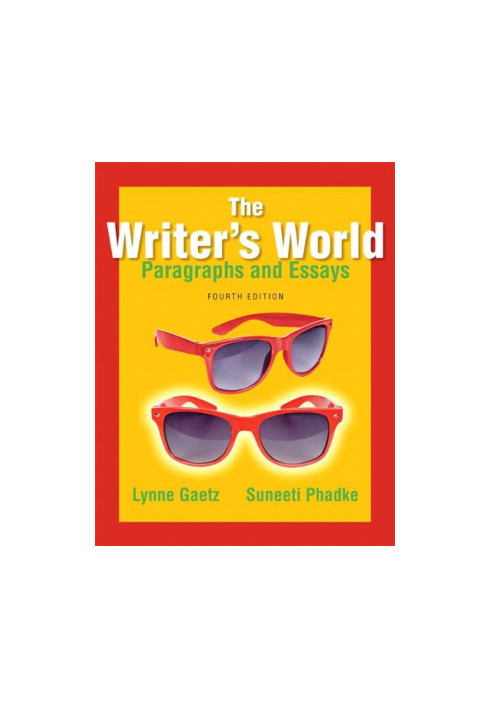 The writer's world : paragraphs and essays