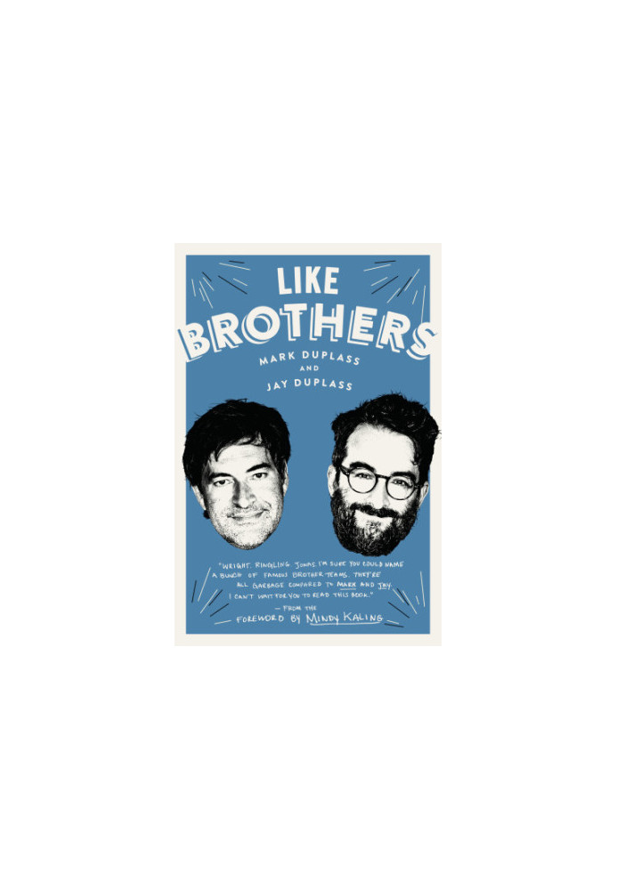 Like Brothers