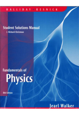 Student Solutions Manual 8th ed for Fundamental of Physics