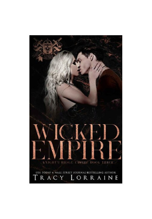 Wicked Empire (Knight's Ridge Empire 3)