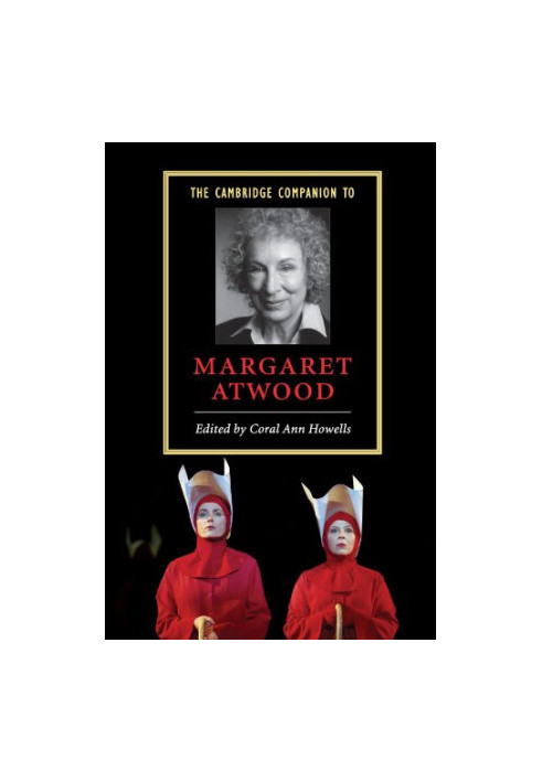 The Cambridge Companion to Margaret Atwood (Cambridge Companions to Literature)
