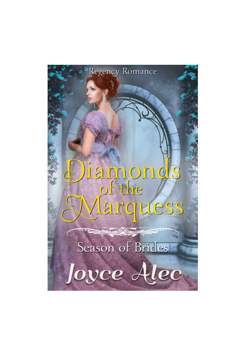 Diamonds of the Marquess