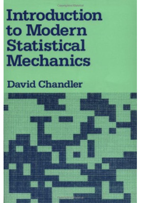 Introduction to Modern Statistical Mechanics
