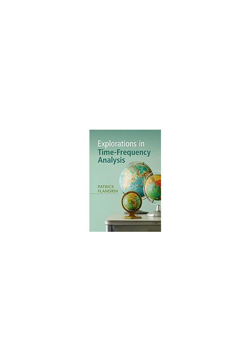 Explorations in time-frequency analysis