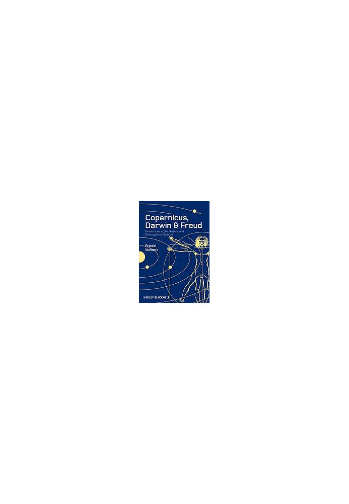 Copernicus, Darwin and Freud: revolutions in the history and philosophy of science