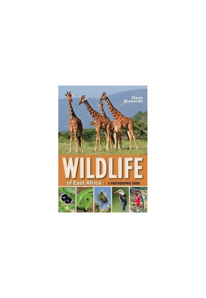 Wildlife of East Africa: A Photographic Guide