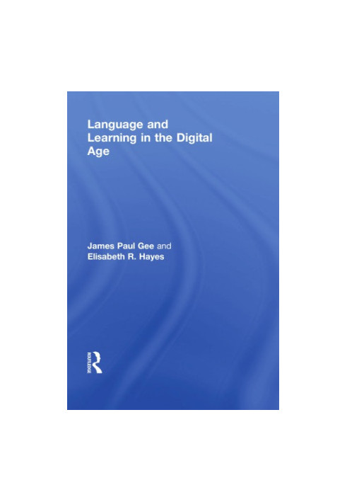 Language and Learning in the Digital Age