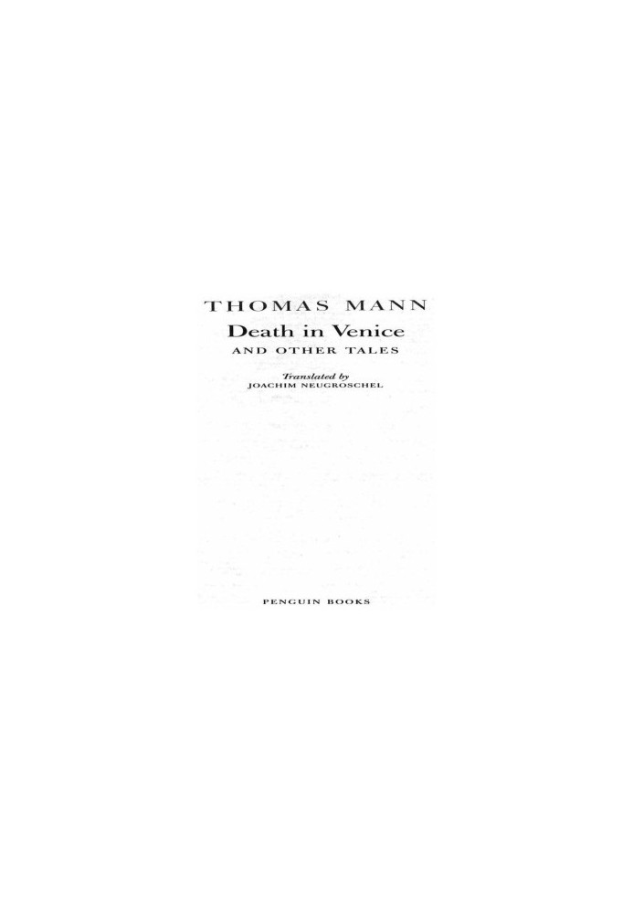 Death in Venice and Other Tales