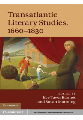 Transatlantic Literary Studies, 1660-1830