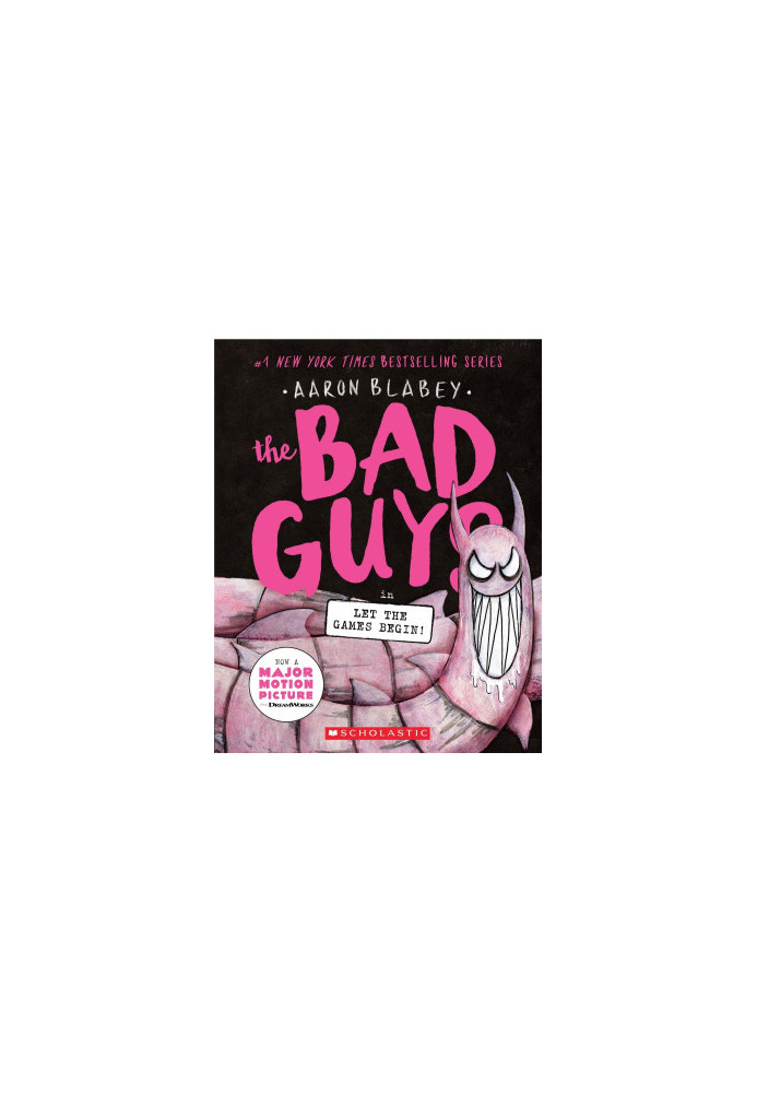 The Bad Guys in Let the Games Begin! (The Bad Guys 17)