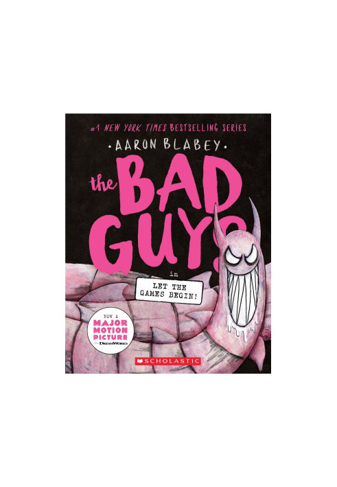 The Bad Guys in Let the Games Begin! (The Bad Guys 17)