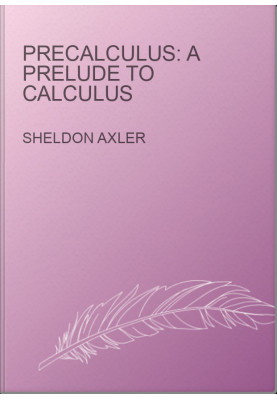 Precalculus: A Prelude to Calculus