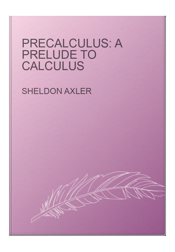 Precalculus: A Prelude to Calculus