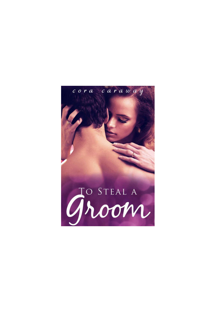 [Royal Lions 02] • To Steal a Groom