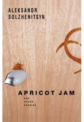 Apricot Jam: And Other Stories