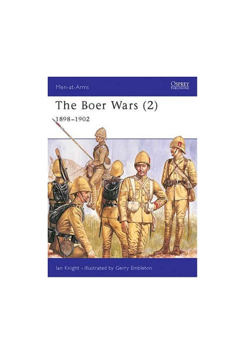The Boer Wars (2): 1898-1902