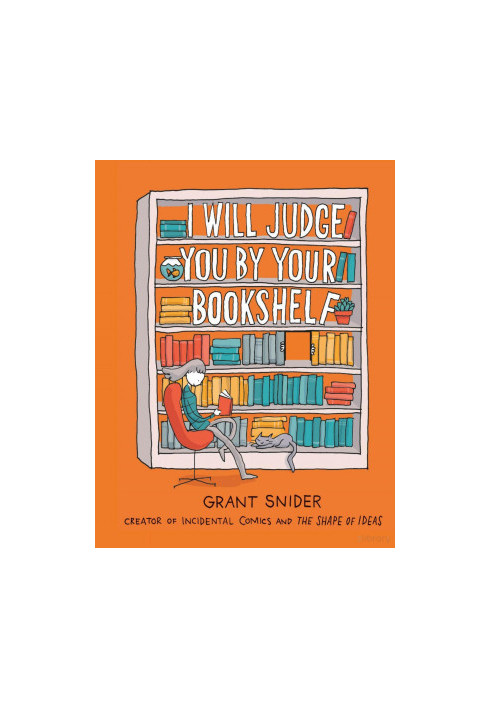 I Will Judge You by Your Bookshelf