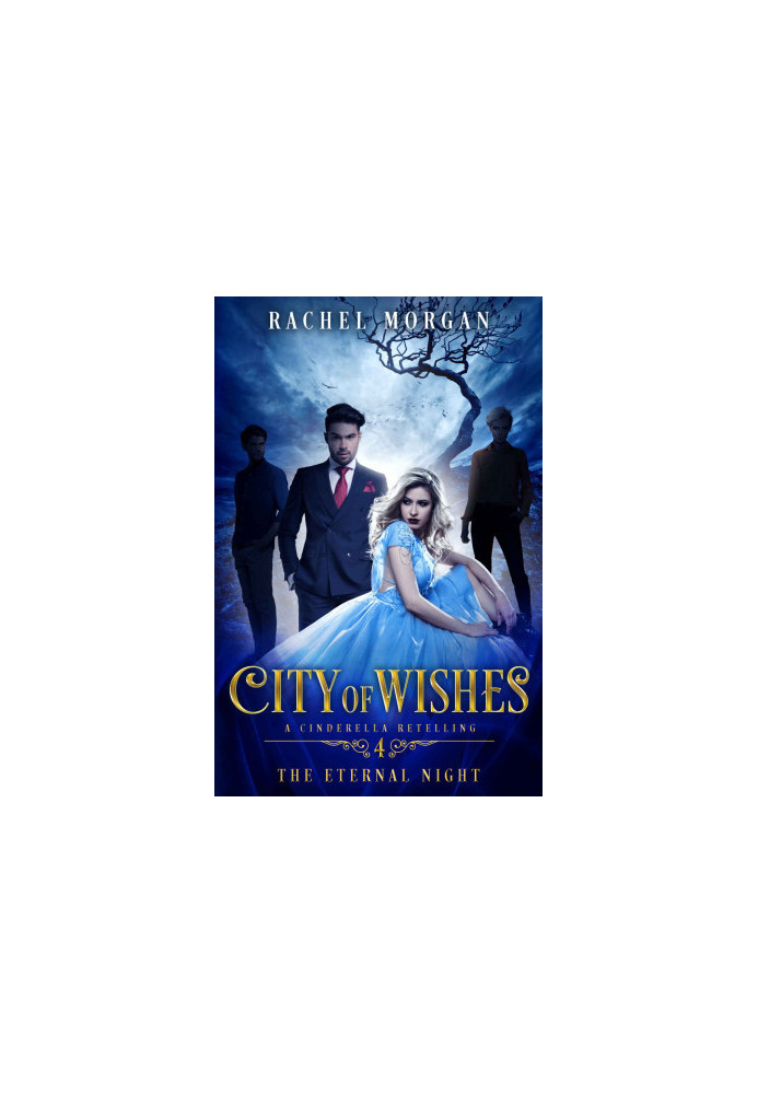 [City of Wishes 04] • The Eternal Night