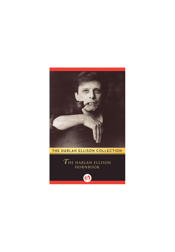 The Harlan Ellison Hornbook