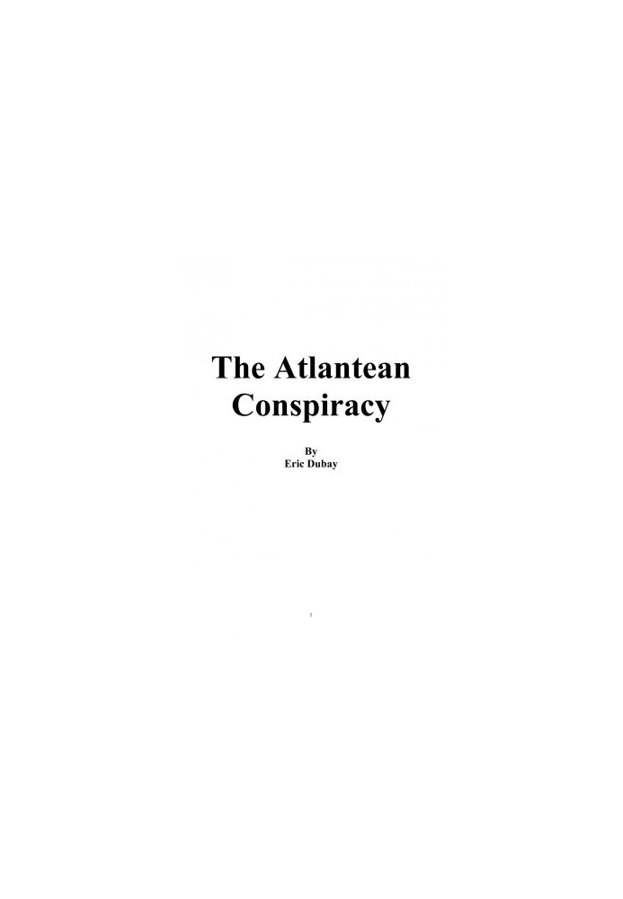 The Atlantean Conspiracy