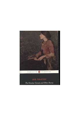The Kreutzer Sonata and Other Stories