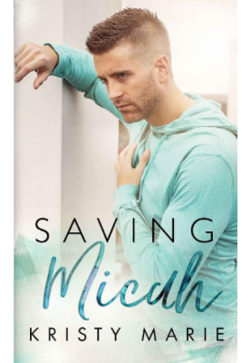 Saving Micah