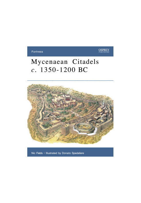 Mycenaean Citadels c. 1350–1200 BC