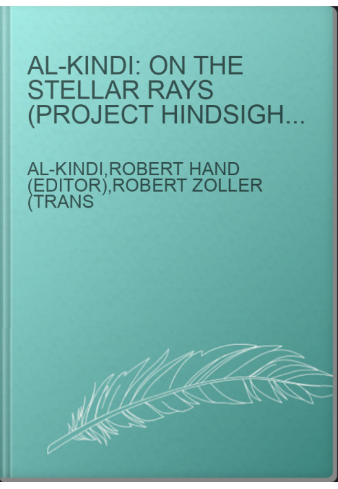 Al-Kindi: On the Stellar Rays (Project Hindsight: Latin Track Volume I)