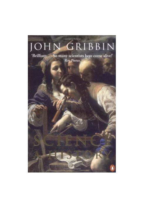 Science: A History 1543-2001