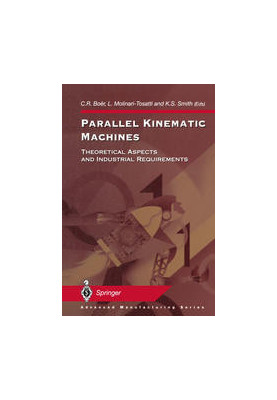 Parallel Kinematic Machines: Theoretical Aspects and Industrial Requirements