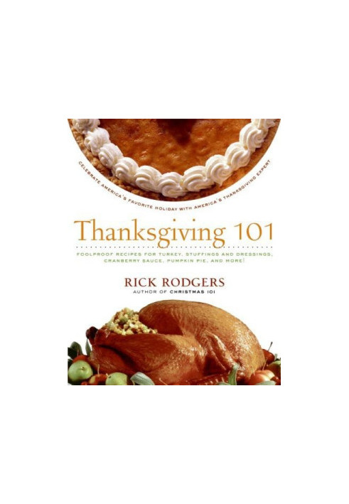 Thanksgiving 101: Celebrate America's Favorite Holiday With America's Thanksgiving Expert