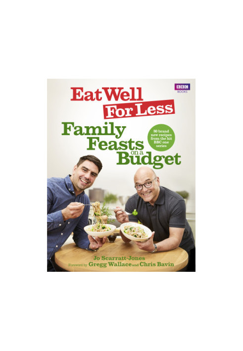 Eat well for less: family feasts on a budget