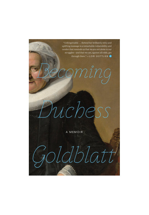 Becoming Duchess Goldblatt