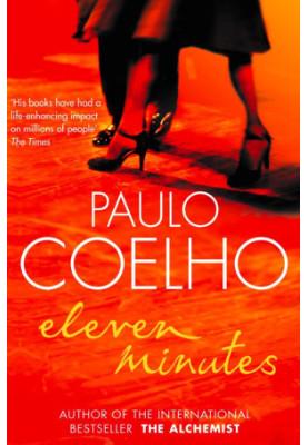 Eleven Minutes: A Novel