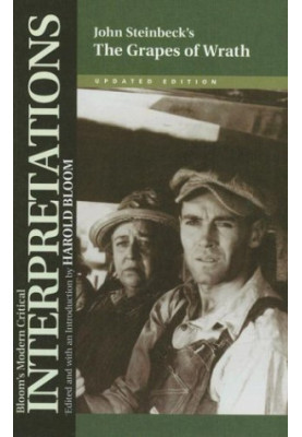 John Steinbeck's «The Grapes of Wrath» (upd. ed. 2007) [BLOOM‘S MODERN CRITICAL INTERPRETATIONS]
