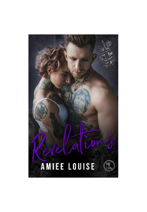 [Tattoos & Tears 02] • Revelations