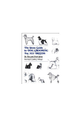 The Stone Guide to Dog Grooming for All Breeds