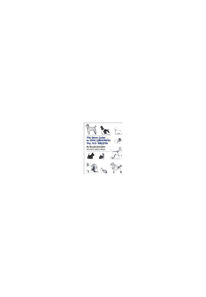 The Stone Guide to Dog Grooming for All Breeds